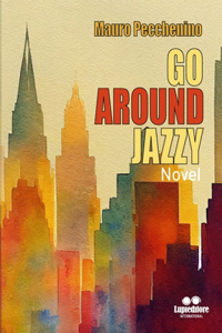 Go Around Jazzy