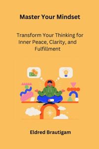 Master Your Mindset