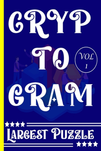 Largest Cryptogram, Volume 1