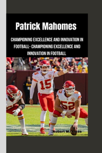 Patrick Mahomes