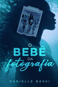 O Bebê da Fotografia