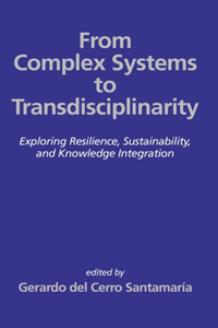 From Complex Systems to Transdisciplinarity