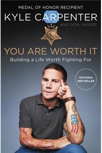 You Are Worth It
