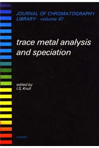 Trace Metal Analysis and Speciation