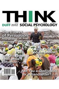 Think Social Psychology, 2012 Edition