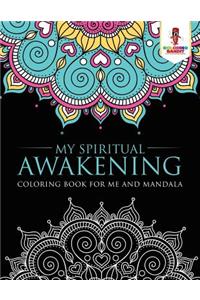My Spiritual Awakening