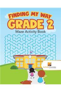 Finding my Way Grade 2