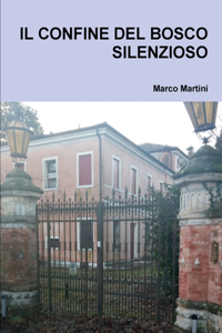 Confine del Bosco Silenzioso