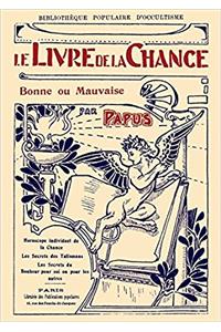 Livre De La Chance Bonne Ou Mauvaise