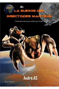 La Guerre Des Insectoï¿½des Martiens