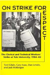 On Strike for Respect