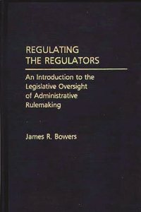 Regulating the Regulators