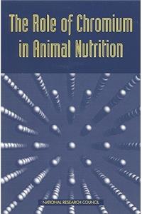 The Role of Chromium in Animal Nutrition