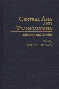 Central Asia and Transcaucasia