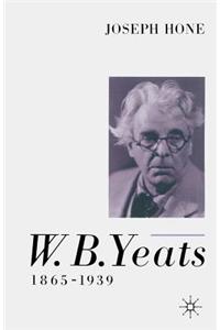 W. B. Yeats, 1865-1939