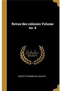 Revue des colonies Volume no. 4