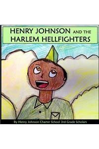 Henry Johnson and the Harlem Hellfighters