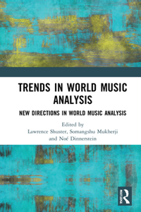 Trends in World Music Analysis