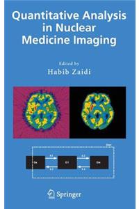 Quantitative Analysis in Nuclear Medicine Imaging