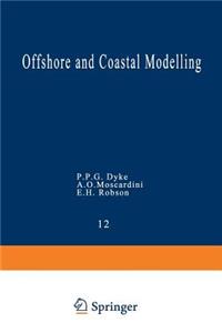 Offshore and Coastal Modelling