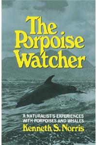The Porpoise Watcher