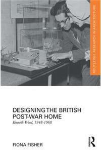 Designing the British Post-War Home