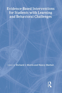 Evidence-Based Interventions for Students with Learning and Behavioral Challenges