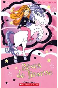 R?ves de Licorne