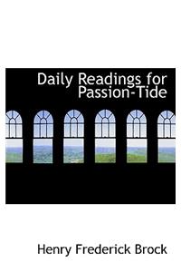 Daily Readings for Passion-Tide