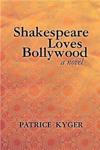 Shakespeare Loves Bollywood