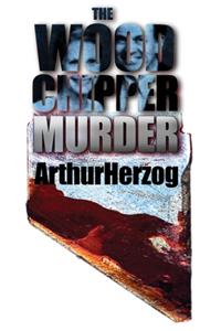 Woodchipper Murder