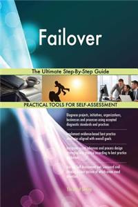 Failover The Ultimate Step-By-Step Guide