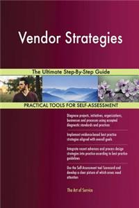 Vendor Strategies The Ultimate Step-By-Step Guide