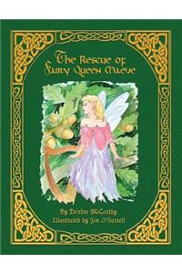 The Rescue of Fairy Queen Maeve - Paperback