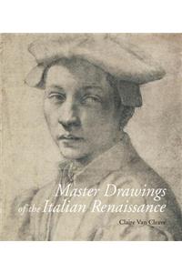 Master Drawings of the Italian Renaissance