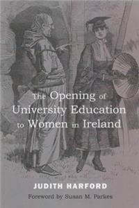 Opening of University Education to Women in Ireland