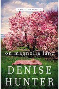 On Magnolia Lane