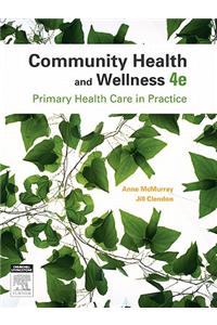 Community Health and Wellness: Primary Health Care in Practice