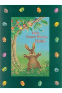 Hide, Easter Bunny, Hide!