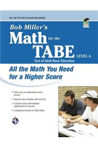 Bob Miller's Math for the Tabe Level a