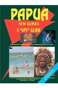 Papua New Guinea a Spy Guide