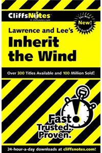 Cliffsnotes on Lawrence & Lee's Inherit the Wind