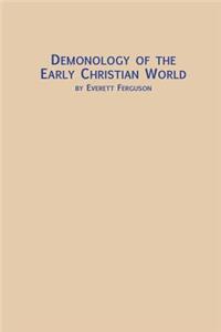 Demonology of the Early Christian World