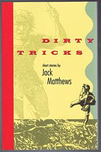 Dirty Tricks