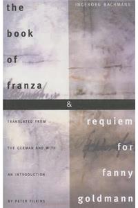 The Book of Franza and Requiem for Fanny Goldmann