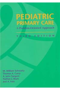 Pediatric Primary Care: A Problem-Oriented Approach