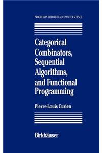 Categorical Combinators, Sequential Algorithms, and Functional Programming