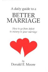 Daily Guide to a Better Marriage