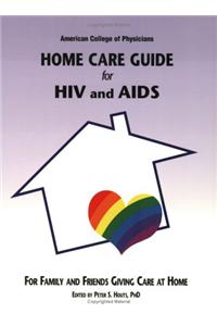 Home Care Guide for HIV and AIDS