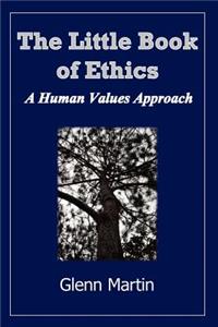 little book of ethics